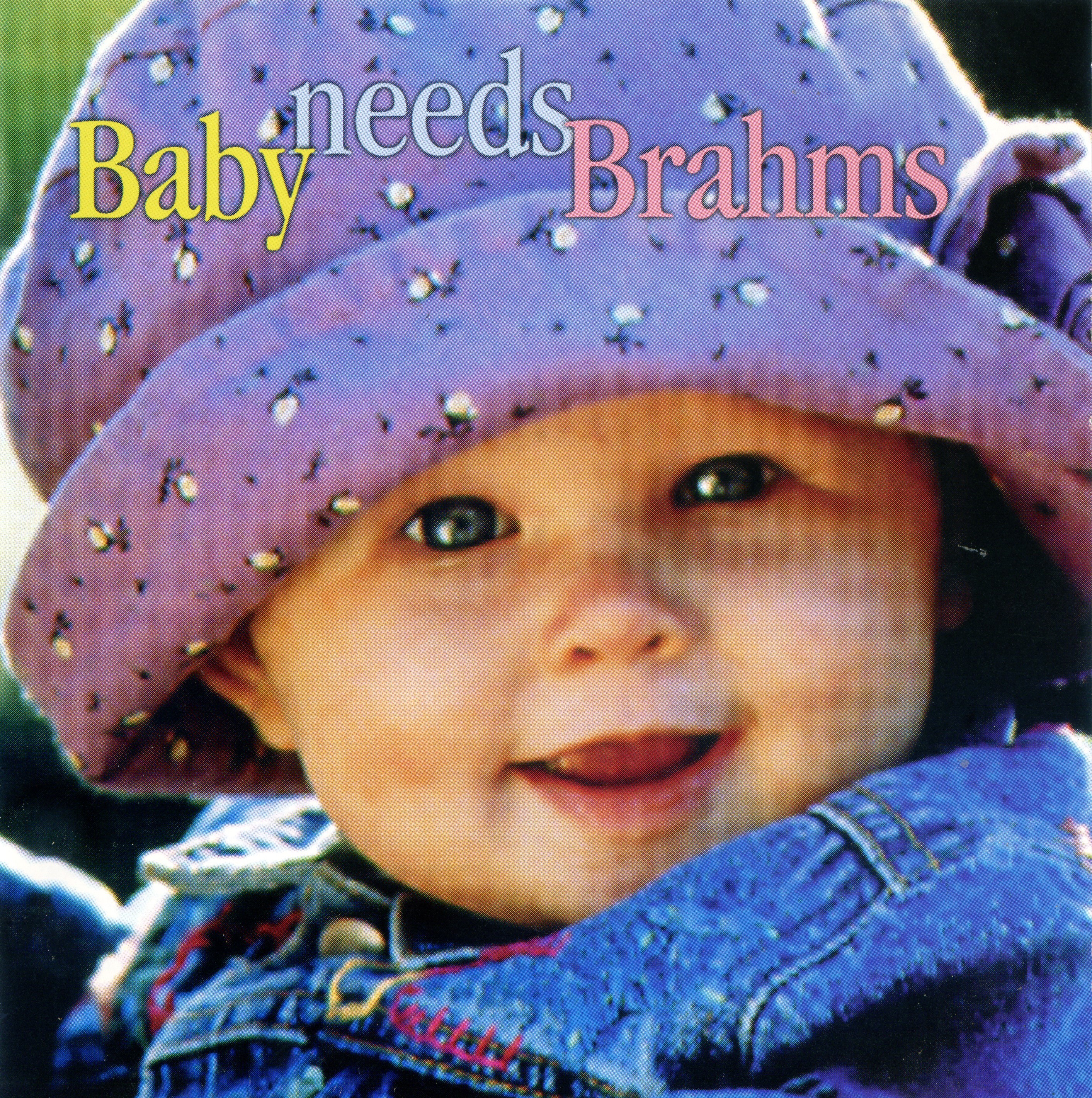 Baby Needs Brahms