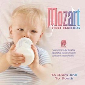 Mozart For Babies - To Calm And To Sooth